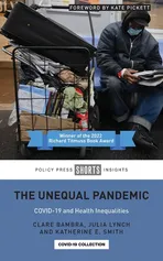 Unequal Pandemic - Clare Bambra