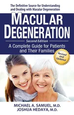 Macular Degeneration - Michael A. Samuel