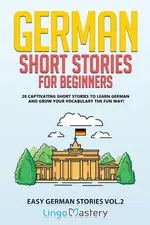 German Short Stories for Beginners - Mastery Lingo