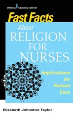 Fast Facts About Religion for Nurses - Taylor Elizabeth Johnston