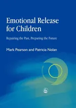 Emotional Release for Children - Mark Pearson