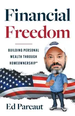 Financial Freedom - Ed Parcaut