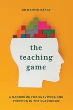 The Teaching Game - Damien Barry