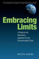 Embracing Limits - Keith Akers