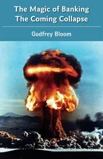 The Magic Of Banking - Godfrey Bloom