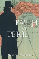 Path of Peril - Marlie Parker Wasserman