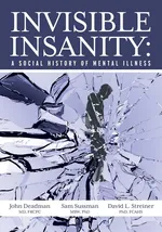 Invisible Insanity - John Deadman