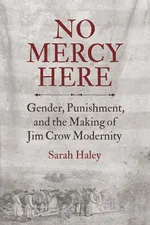 No Mercy Here - Sarah Haley