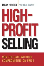 High-Profit Selling - CSP Mark Hunter