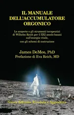 Il  Manuale Dell'accumulatore Orgonico - James DeMeo