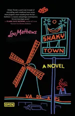 Shaky Town - Lou Mathews