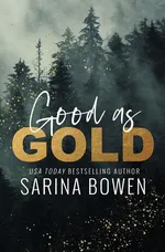 Good as Gold - Bowen Sarina