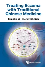 Treating Eczema with Traditional Chinese Medicine - Li Xiu-Min