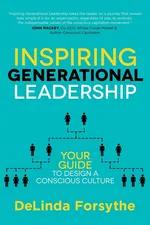 Inspiring Generational Leadership - DeLinda Forsythe