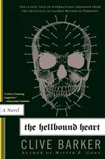 Hellbound Heart, The - Clive Barker