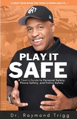 Play It Safe - Raymond Trigg