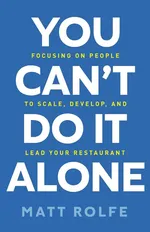 You Can't Do It Alone - Matt Rolfe