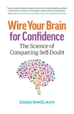 Wire Your Brain for Confidence - Louisa Jewell