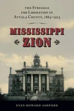 Mississippi Zion - Evan Howard Ashford