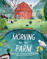 Morning on the Farm - Sabrina Ehlenberger