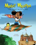 Magic Wrappa - Marcia Eligwe