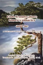 High Temperature Superconductor and Me - Meng Ruling