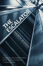 The Escalator - Andrew Budden