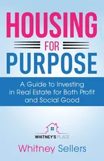 Housing For Purpose - Whitney Chaffin