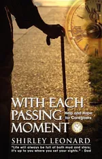 With Each Passing Moment - Shirley Leonard