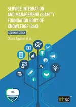 Service Integration and Management (SIAM™) Foundation Body of Knowledge (BoK) - Claire Agutter