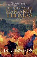 The Survival of Margaret Thomas - Del Howison