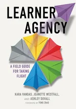 Learner Agency - Kara Vandas
