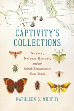 Captivity's Collections - Kathleen S. Murphy