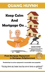 Keep Calm and Mortgage On - Quang Huynh