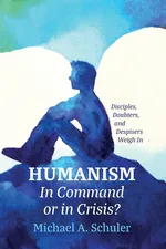 Humanism - Michael A. Schuler