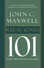 Relaciones 101 - John C. Maxwell