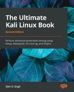 The Ultimate Kali Linux Book - Second Edition - Glen D. Singh