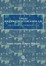 Thai Reference Grammar - James Higbie