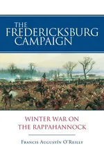 Fredericksburg Campaign - Francis Augustín O'Reilly
