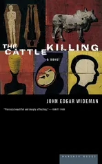 The Cattle Killing - John Edgar Wideman