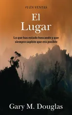 El Lugar (Spanish) - Gary M. Douglas