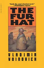 The Fur Hat - Voinovich Vladimir