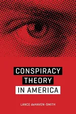 Conspiracy Theory in America - Lance deHaven-Smith