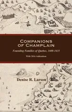 Companions of Champlain - Denise R. Larson