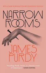 Narrow Rooms (Valancourt 20th Century Classics) - James Purdy
