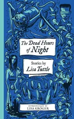 The Dead Hours of Night (Monster, She Wrote) - Lisa Tuttle