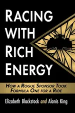 Racing with Rich Energy - Elizabeth Blackstock