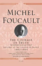 Courage of Truth - Michel Foucault