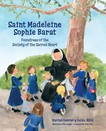 Saint Madeleine Sophie - y Galán Marian Gabriel