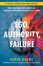 Ego, Authority, Failure - Derek Gaunt